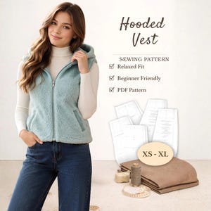 May include: A light blue hooded vest with a textured fleece finish and a front zipper closure. The image includes text reading Hooded Vest, SEWING PATTERN, Relaxed Fit, Beginner Friendly, PDF Pattern, and XS-XL, alongside paper pattern pieces.