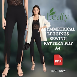Puede incluir: Leggings asimétricos negros con abertura frontal, combinados con una blazer crema y un top negro. La imagen incluye el texto "ASYMMETRICAL LEGGINGS SEWING PATTERN PDF A4" y "SHOP NOW".