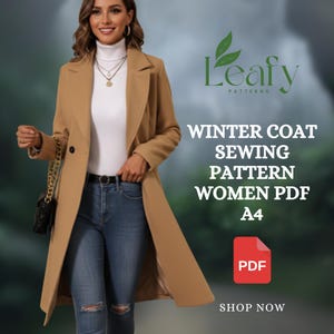 May include: A tan winter coat with a classic design. The image includes the text "Leafy Patterns" and "Winter Coat Sewing Pattern Women PDF A4". A red PDF icon is also visible.