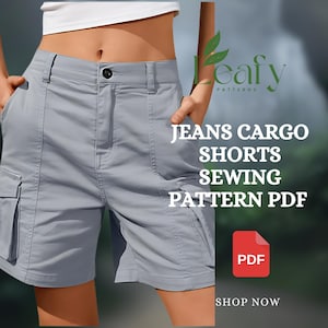May include: Light gray cargo shorts with multiple pockets and a button closure. The image includes text that reads "JEANS CARGO SHORTS SEWING PATTERN PDF" and a PDF icon. The shorts are shown on a person.