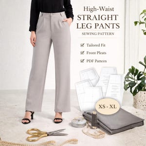 Könnte beinhalten: Eine Person trägt eine hoch taillierte Hose mit geradem Bein in Hellgrau. Das Bild enthält Schnittmuster, eine Schere und ein Maßband. Der Text auf dem Bild lautet "High-Waist STRAIGHT LEG PANTS SEWING PATTERN" und listet Merkmale wie "Tailored Fit" auf.