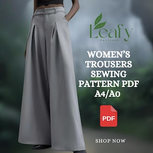 以下が含まれることがあります： プリーツ入りのワイドレッググレーパンツ。ファッション性の高いポーズで表示されています。画像には「Leafy Patterns」と「Women's Trousers Sewing Pattern PDF A4/AO」というテキストが含まれています。赤いPDFアイコンも表示されています。