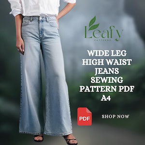 Puede incluir: Vaqueros de pierna ancha y cintura alta de color azul claro. Los vaqueros son usados por una persona y se combinan con una camisa blanca. La imagen incluye el texto "Leafy Patterns" y "Wide Leg High Waist Jeans Sewing Pattern PDF A4".