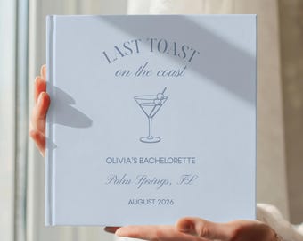 Last Toast on the Coast Bachelorette Instant Photo Book for Coastal Bach Trip Party Weekend Custom Keepsake Bridal Shower Album