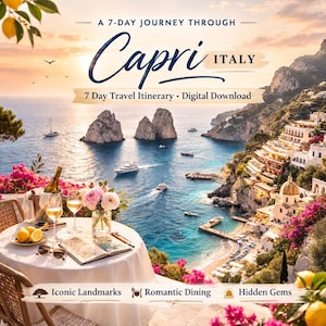 May include: A digital download travel itinerary for Capri, Italy. The image shows a scenic view of the island with boats, buildings, and a table set for dining. Text includes "Capri ITALY" and "7 Day Travel Itinerary - Digital Download."
