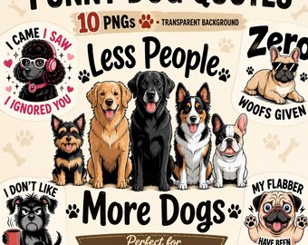 Sarcastic Dog Quotes Clipart: Funny Pet Lover Bundle (Digital Download)