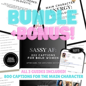 May include: A digital bundle of three guides offering social media captions. The guides provide captions for bold women, main character energy, and hot girl reps. The image includes text and a phone screen.