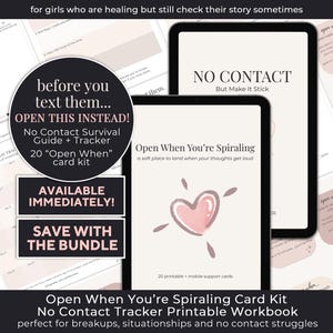 Könnte beinhalten: Digitales Arbeitsbuch und Kartenset mit dem Text "Open When You're Spiraling" und "No Contact". Das Bild zeigt ein Tablet und eine Karte mit einer rosa Herzgrafik. Zusätzlicher Text enthält "Open This Instead!" und "Available Immediately!"