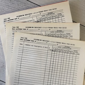 May include: Several vintage Engineering Department B&B Foreman Weekly Work Report forms. Printed in black ink on off-white paper, the forms include sections for labour distribution and work descriptions.