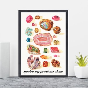 Crystals and Minerals print. You are my precious stone, Love art, Wall art decor, Crystal stones Art print, TVH162 image 2