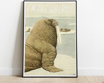 Affiche vintage Je suis le morse - cadeau fan des Beatles - impression d'art morse - impression d'animaux marins cadeau - impression d'affiche - ANI075PA3