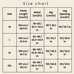 May include: Size chart with measurements for pants. Includes sizes M, L, XL, and 2XL. Measurements are provided in both centimeters and inches for pants length, waist, hip, and leg opening.