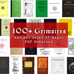 Puede incluir: Una colección de grimorios, o libros antiguos de magia, con títulos como "The Magus" y "Goetic Spellwork". La imagen presenta una variedad de portadas de libros en diferentes colores, con el texto "100+ Grimoires, Ancient Books of Magic, PDF Download."
