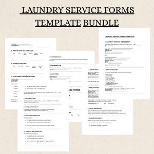 May include: A template bundle of laundry service forms, including a pickup and delivery log, payment record, customer feedback form, and service agreement. The forms are printed on white paper with black text. The title "LAUNDRY SERVICE FORMS TEMPLATE BUNDLE" is at the top.