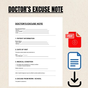 May include: A white Doctor's Excuse Note template with black text, including sections for patient information, date of visit, medical condition, and excuse from work or school. The title "DOCTOR'S EXCUSE NOTE" is at the top. A red PDF icon, a document icon, and a download arrow are on the right.