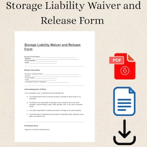 May include: A document titled "Storage Liability Waiver and Release Form" with fillable fields for facility and renter information. Includes a red PDF icon, a blue document icon, and a downward arrow.