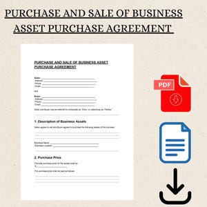 May include: A document titled "PURCHASE AND SALE OF BUSINESS ASSET PURCHASE AGREEMENT" with fillable fields for seller and buyer information. Includes a red PDF icon, a document icon, and a downward arrow icon.