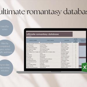 以下が含まれることがあります： ラップトップには、「ultimate romantasy database」というタイトルのスプレッドシートが表示されています。画面には、本のシリーズ、最初の本、著者のリストが表示されます。画像には、「シリーズ別リスト」、「完了、スパイス、シリーズの長さなどでフィルタリング」および「最新の今後のリリース」というフレーズを含むテキストバブルが含まれています。