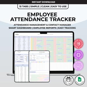 May include: An employee attendance tracker digital template displayed on a laptop and two mobile devices. The interface features a smart dashboard, attendance management, and contact manager with 15 tabs. Text includes Employee Attendance Tracker.