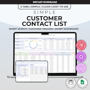 May include: A laptop displaying a "Simple Customer Contact List" template. The screen shows a spreadsheet with data fields and charts. Text includes "Instant Download," "3 Tabs," and "Smart Search."