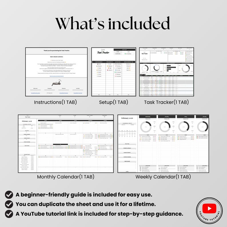 May include: A digital task tracker set featuring five distinct tabs: Instructions, Setup, Task Tracker, Monthly Calendar, and Weekly Calendar. The layout includes charts, tables, and text. Text at the bottom highlights a guide, lifetime use, and a YouTube tutorial link.