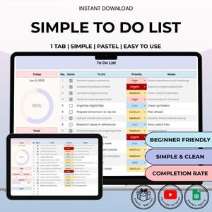 May include: A digital to-do list template for Google Sheets displayed on a laptop and tablet screen. The interface features a pastel color scheme, a progress donut chart, and columns for task status, priority levels, and notes. Text includes SIMPLE TO DO LIST, BEGINNER FRIENDLY, SIMPLE & CLEAN, and COMPLETION RATE.