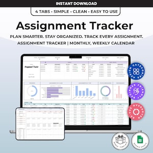 May include: A laptop and tablet displaying an assignment tracker. The screen shows a spreadsheet with data visualizations. The image includes the text "Assignment Tracker" and "Plan Smarter. Stay Organized. Track Every Assignment."