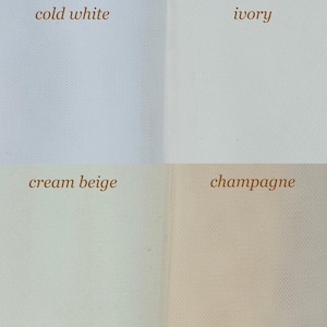 May include: A fabric swatch image displaying four different shades of tulle: cold white, ivory, cream beige, and champagne. The text labels each color. The tulle has a fine, net-like texture, and the colors range from bright white to a warm, light beige.