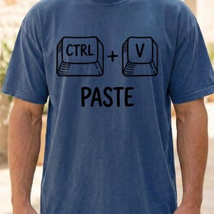 Ctrl V Paste Shirt, Funny Coding Humor Tee, Programmer Developer Gift