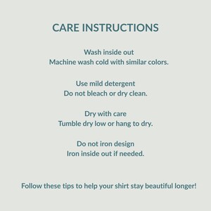 a series of care instructions for washing and caring for a shirt. The instructions include washing the shirt inside out, using a mild detergent, avoiding bleaching or drying, and hanging the shirt to dry. The image also provides tips on how to care for the shirt, such as avoiding ironing if needed and following these tips to help the shirt stay beautiful longer.