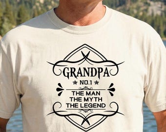 Grandpa The Man The Myth The Legend Shirt, Father's Day Birthday Gift