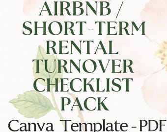 May include: A digital Canva template for an Airbnb short-term rental turnover checklist pack. The text is in dark green and includes the words "Airbnb", "Short-Term Rental", "Turnover Checklist Pack", "Canva Template - PDF Download". The background has a watercolor floral design.