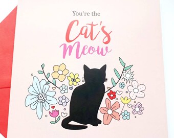 Cat Valentine card,Cat's Meow Card - You're the cat's meow black cat card