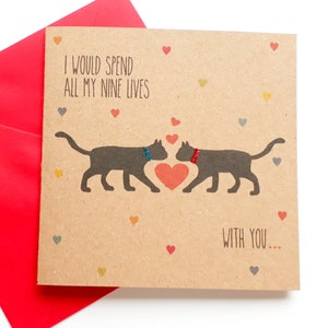 Carte de chat de Saint-Valentin - Je passerais les 9 vies avec toi carte de chat de Saint-Valentin
