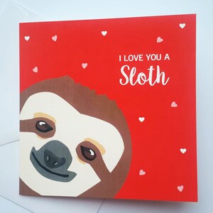 Sloth Valentine Card - Te amo un perezoso