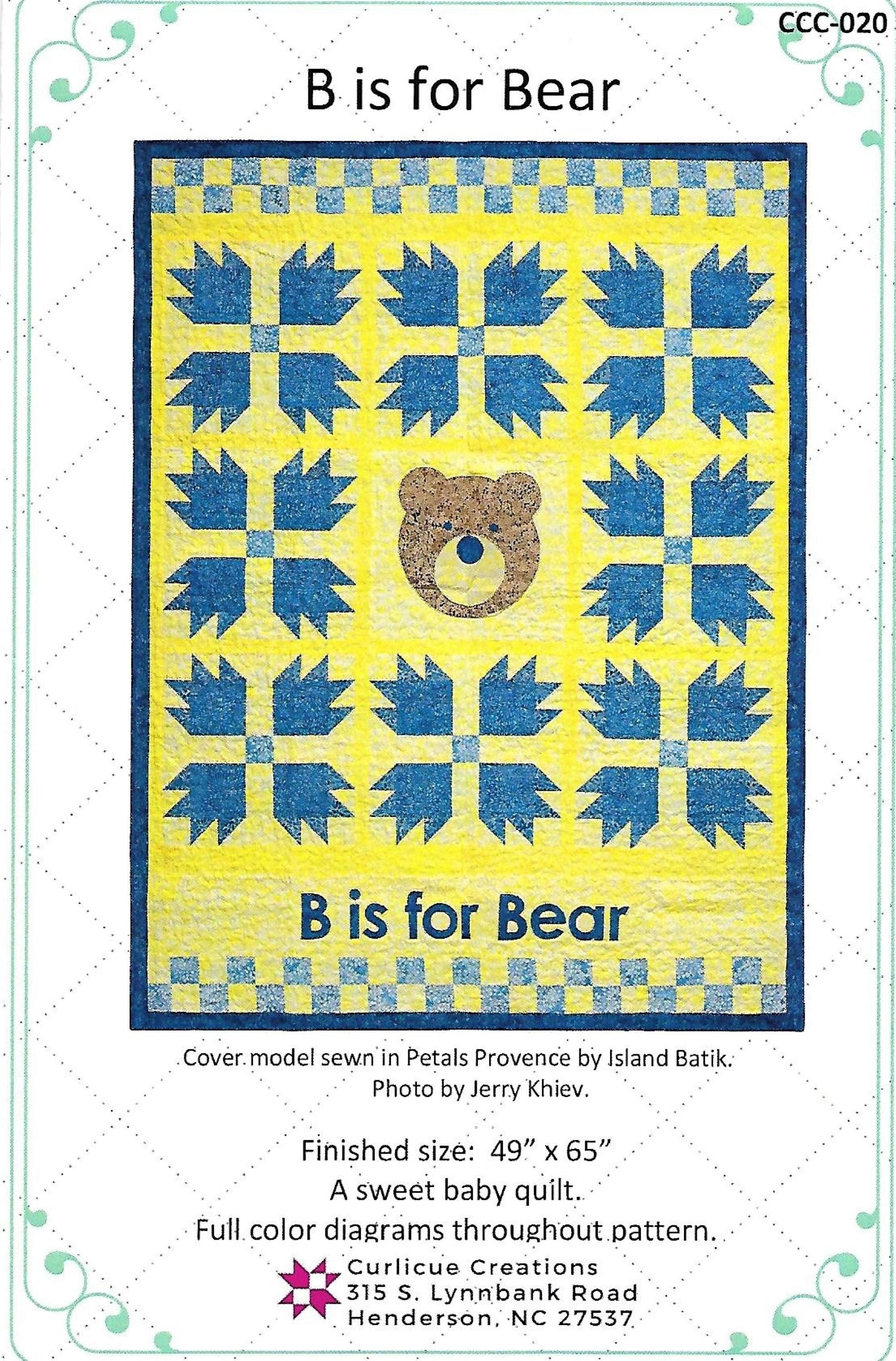 B is for Bear Quilt Pattern by Curlicue Creations Baby Quilt Etsy