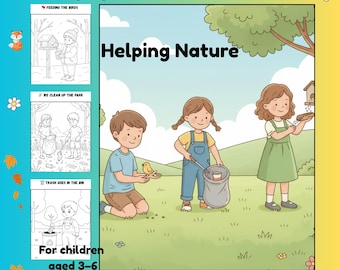 May include: A Montessori eco coloring book titled "Helping Nature" for children aged 3-6. The cover features illustrations of children helping the environment, with text that reads "12 pages INSTANT DOWNLOAD". The book includes activities like feeding birds and cleaning up the park.