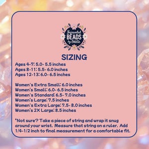 May include: A pink rectangular sizing chart with dark blue text. The logo Bejeweled BEADS by Odette is at the top. It lists wrist measurements in inches for ages 4-13 and sizes from Extra Small to 2X Large, plus instructions for measuring with string.