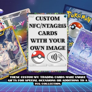 May include: Custom NFC/NTAG215 trading cards with your own image. The image shows several Pokémon cards, including a gold-bordered card with a couple and the text "True Love". The text on the image says "These custom NFC trading cards make unique gifts."