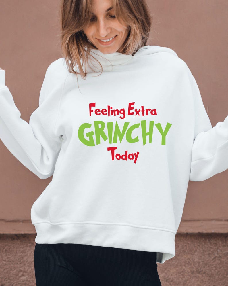 Feeling Extra Grinchy Today SVG, Funny Christmas Cut File (digital ...