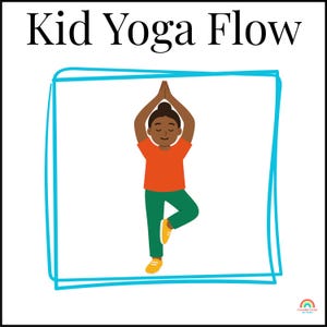 Pu&ograve; includere: Illustrazione di un bambino in posa dell'albero, con una maglietta arancione, pantaloni verdi e scarpe gialle. Il testo "Kid Yoga Flow" &egrave; in alto, con una cornice blu intorno all'immagine. Un logo arcobaleno &egrave; in basso a destra.