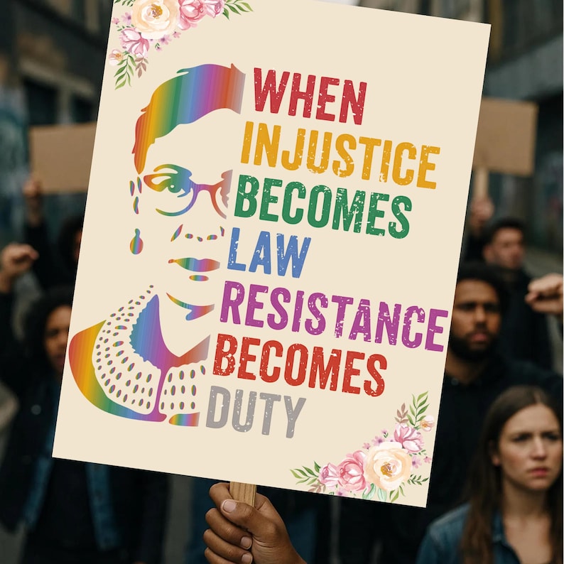 When Injustice Becomes Law Protest Sign, Resistance Becomes Duty ...