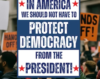 Cartel de protesta "No Kings", "Protege la democracia", "Anti Trump", "Activista político", "Mítines", "Resistir el fascismo"