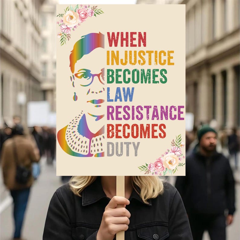 When Injustice Becomes Law Protest Sign, Resistance Becomes Duty ...