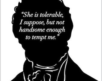 Readers Gifts Jane Austen Quote Mr Darcy Pride and Prejudice Art Print Jane Austen Gifts for Readers Gifts for Writers Gift for Book Lovers