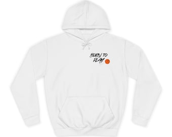 Born to Play Basketball Hoodie | Basketball Script, Sports Crewneck