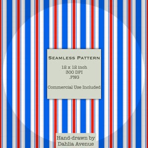 May include: Seamless pattern design featuring vertical stripes in red, white, and blue. The image includes text indicating the pattern is 12 x 12 inches, 300 DPI, and a .PNG file. The design is hand-drawn by Dahlia Avenue.