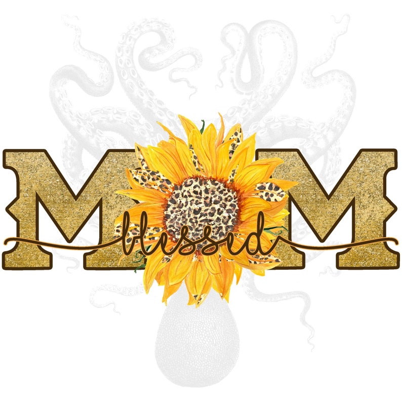 Download Blessed Mom PNG Mother's Day Sunflower Digital Download | Etsy