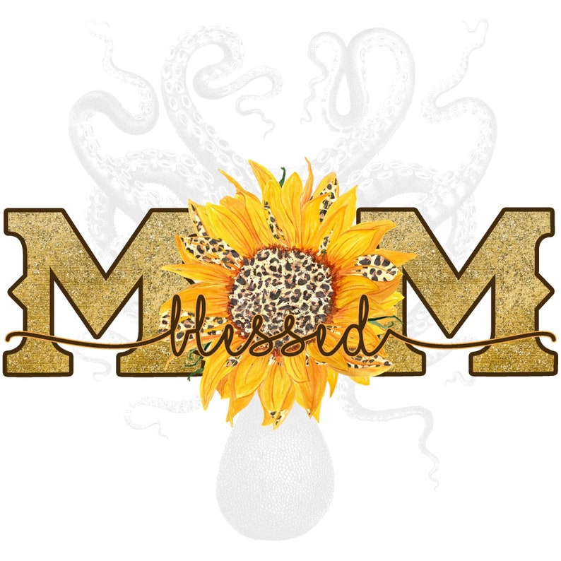 Download Blessed Mom PNG Mother's Day Sunflower Digital Download | Etsy