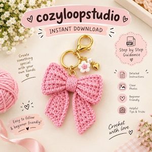 May include: A pink crocheted bow keyring featuring a gold-tone metal clasp, a small white and pink crocheted flower charm, a white pearl bead, and a small gold-tone heart charm. The image includes text such as cozyloopstudio and instant download.